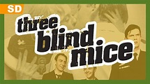 Three Blind Mice (2008) Trailer - YouTube