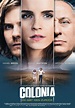 COLONIA Trailer, Images and Posters | The Entertainment Factor