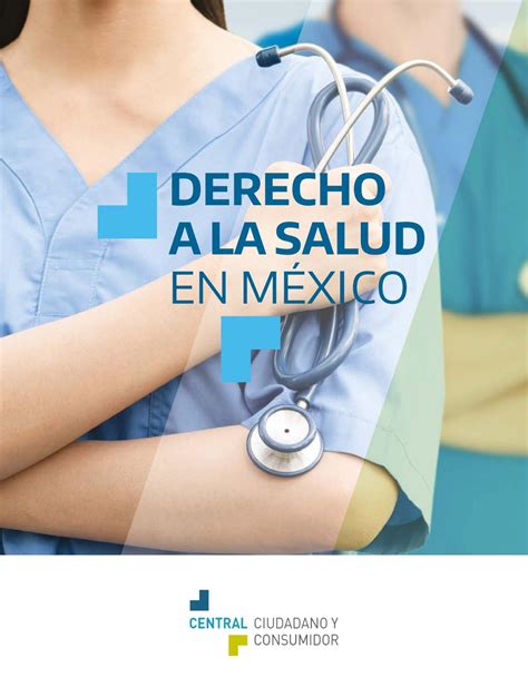 Derecho A La Salud En México By Central Ciudadano Y Consumidor Ac Issuu