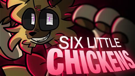 Six Little Chickens [fnaf Pmv Amv] Collab Youtube