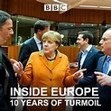 Buy Inside Europe: 10 Years of Turmoil, Series 1 - Microsoft Store en-GB