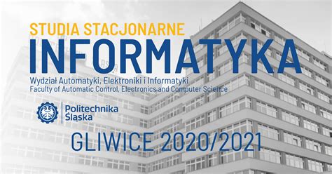 Informatyka InŻynier Aei Studia Stacjonarne Gliwice 20202021