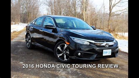 2016 Honda Civic Touring Review Youtube