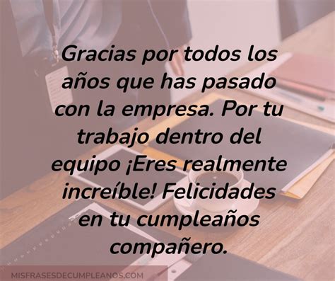 frases de cumpleaños para un compaÑero de trabajo en el 2022