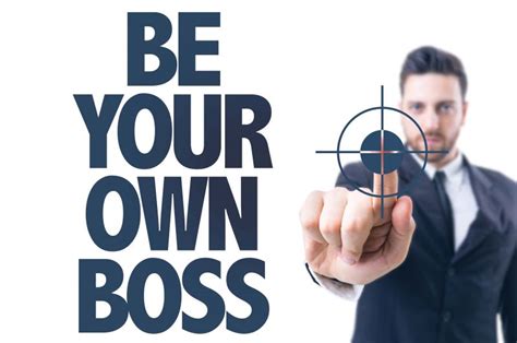 Be Your Own Boss Here Are Some Ideas To Get You Started Sbc