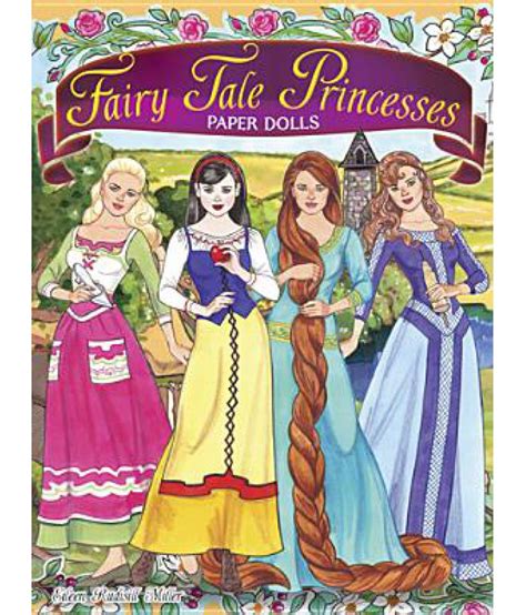 Fairy Tale Princesses Paper Dolls Buy Fairy Tale Princesses Paper