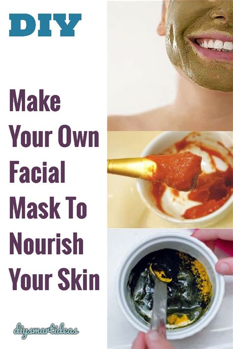Make Your Own Facial Mask To Nourish Your Skin Homemade Face Mask