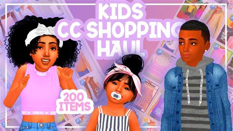 Kids Cc Shopping Haul Links 🛍️ Over 200 Items 🛍️ Best Haul Ever Youtube