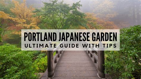 Portland Japanese Garden 2023 Ultimate Guide With Tips