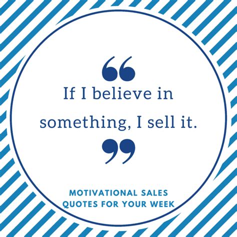 Motivational Sales Quotes To Get You Through The Week Demandzen