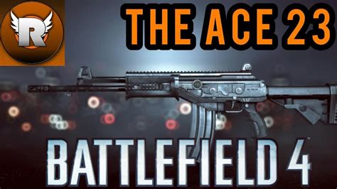 The Ace 23 Battlefield 4 Youtube