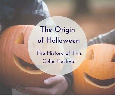 Did Halloween Start In Ireland Origin Of Halloween Halloween In