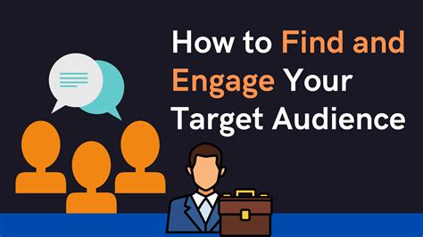 How To Find And Engage Your Target Audience