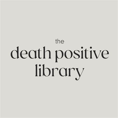 The Death Positive Library