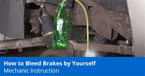 How To Bleed Brakes By Yourself Step By Step Guide 1a Auto