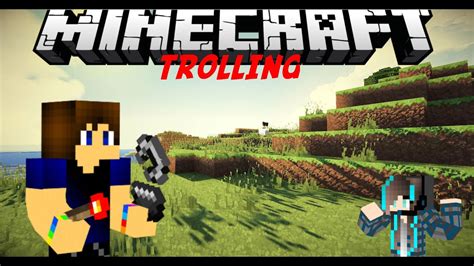 Minecraft Trolling Trolling Rebelart Youtube