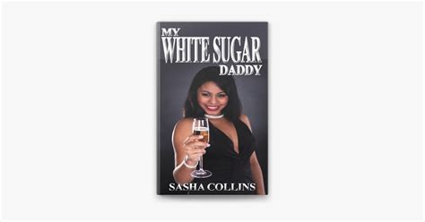 ‎interracial Romance Stories My White Sugar Daddy Bwwm On Apple Books
