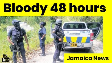 Jamaica News Today May 1 2023 Bloodshed Continues Double Murder