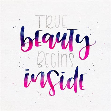true beauty begins inside | quotes | words | inspiration ...