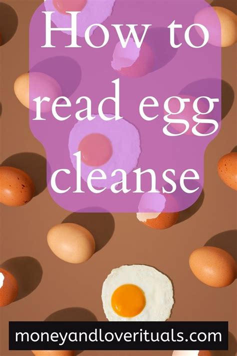 How To Read Egg Cleanse Reading Egg Cleanse Read Meaning Cleanse