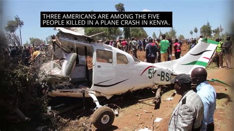 2 americans among 5 killed after small plane crashes returning from kenyan wildlife reserve