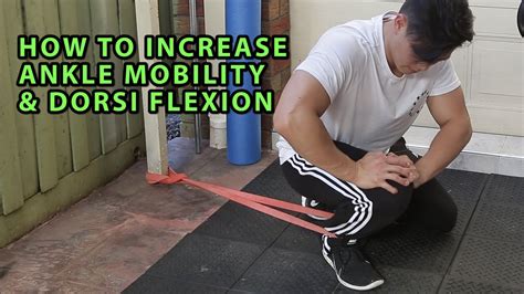 How To Increase Ankle Mobility And Dorsiflexion Youtube