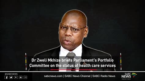 Health Minister Dr Zweli Mkhize Briefs The Portfolio Committee On