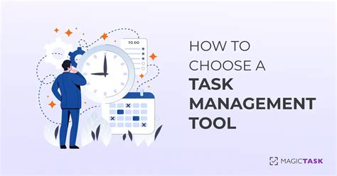 How To Choose A Task Management Tool A Complete Guide
