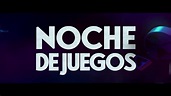 Noche De Juegos: Tráiler En Español HD 1080P - YouTube