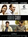 Adieu Gary Movie Poster / Affiche - IMP Awards