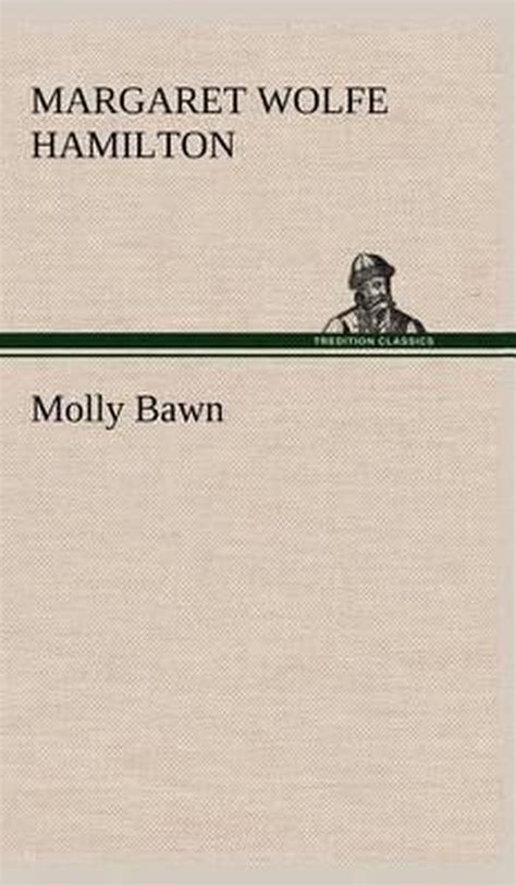Molly Bawn Margaret Wolfe Hamilton 9783849183097 Boeken Bol Com