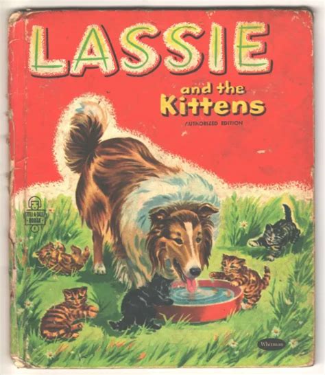 Vintage Whitman Tell A Tale Book Lassie And The Kittens Tv Show Famous