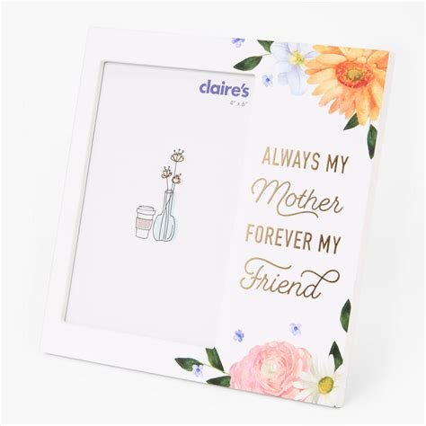 My Mother My Friend Photo Frame Claires Us
