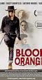 Blood Orange (2016) - IMDb