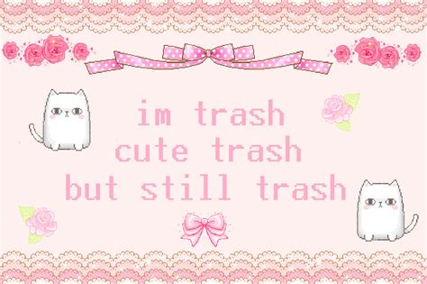 Im Cute Trash Pixel Banner By Princess Paesthetic On Deviantart
