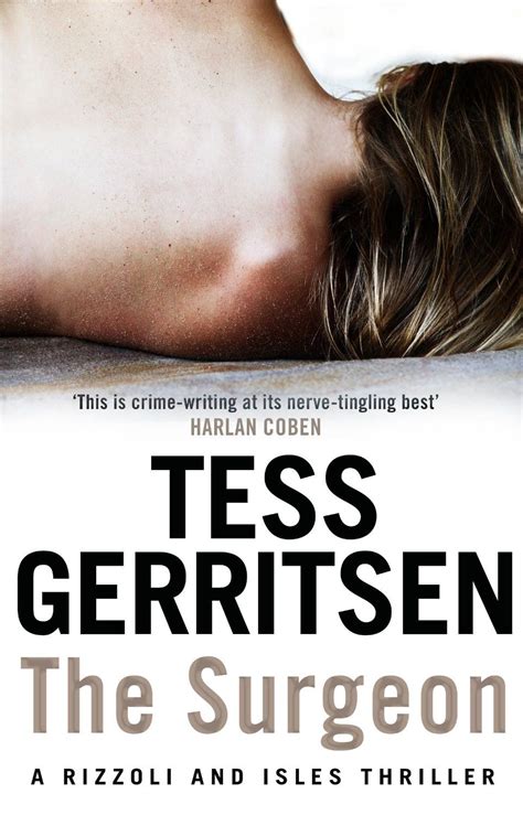The Surgeon By Tess Gerritsen Tess Gerritsen Books Tess Gerritsen Mystery Books