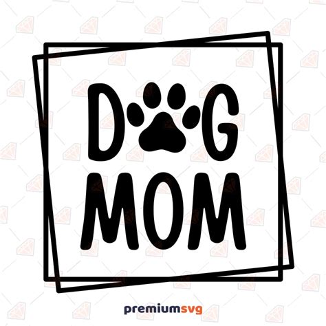 Dog Mom Square Frame Svg Cut Files Premiumsvg