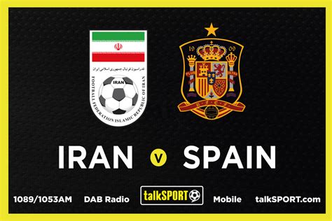 Iran Vs Spain World Cup 2018 Preview Predicted Line Ups Key Player Plus More