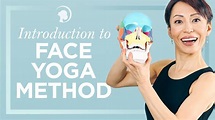 Introduction to the Face Yoga Method - YouTube