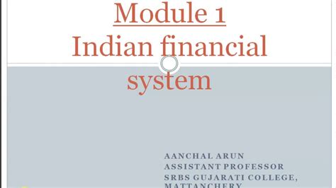 Module 1introduction To Indian Financial System Youtube