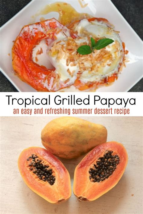 Master chef juarez goncalves de azevedo shows audiences how to make a simple papaya dessert in this quick and easy walk through video. Grilled Papaya Recipe and Tips for Grilling Fruit - Turning the Clock Back