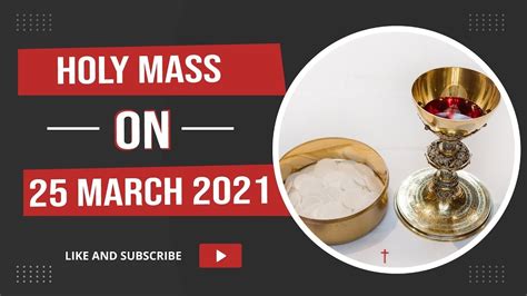 Catholic Holy Mass In English On 25 March 2021 Redemptorist Media Centre Youtube