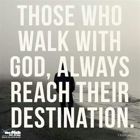 Inspirational Quotes Walking With God Shortquotescc