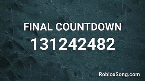 Final Countdown Roblox Id Roblox Music Codes