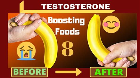 8 Foods That Increase Testosterone Levels Naturally Fastest Way To Boost Testosterone Youtube
