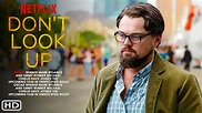 Don't Look Up Release Date Status, Cast, Trailer, And Plot - Important News