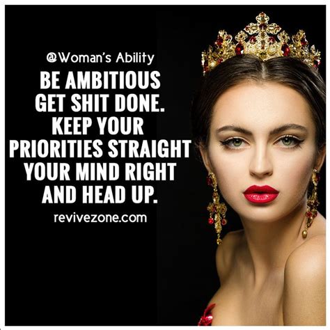 Be Ambitious Quotes Empowering Quotes Empowering Quotes For Women