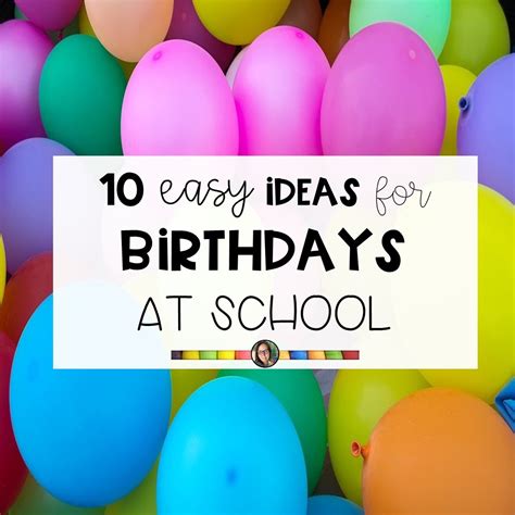 43 Classroom Birthday Party Ideas Online Education