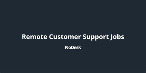 Remote Customer Support Jobs Nodesk