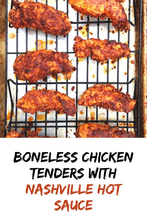 Boneless Nashville Hot Chicken Tenders Hot Chicken Sauce Recipe Recipe Hot Chicken Sauce